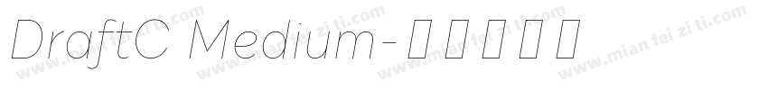 DraftC Medium字体转换
